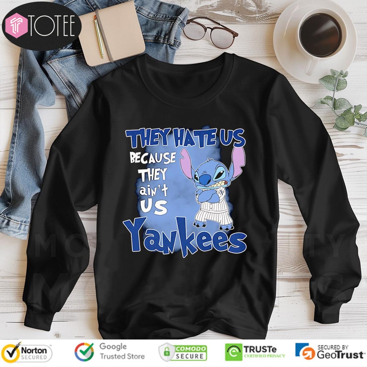 Disney Stitch They Hate Us Because They Aint Us New York Yankees Long Sleeve