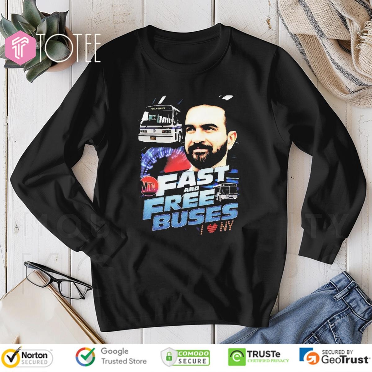 Mtabus Fast And Free Buses I Love Ny Long Sleeve