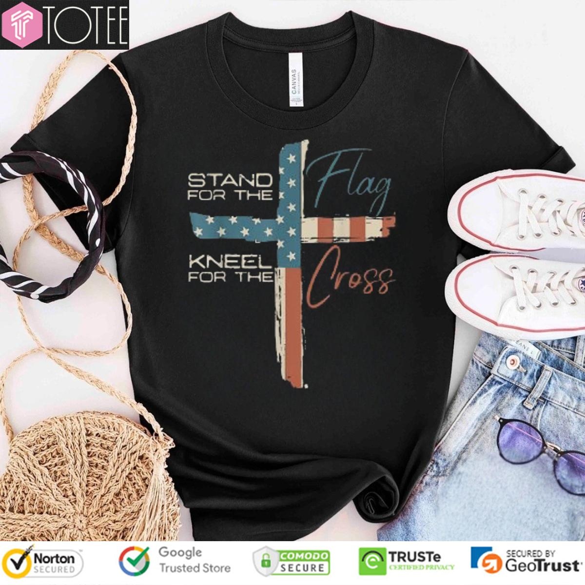 Stand For Flag Kneel For The Cross American Flag Happy 4Th Of July T-shirt