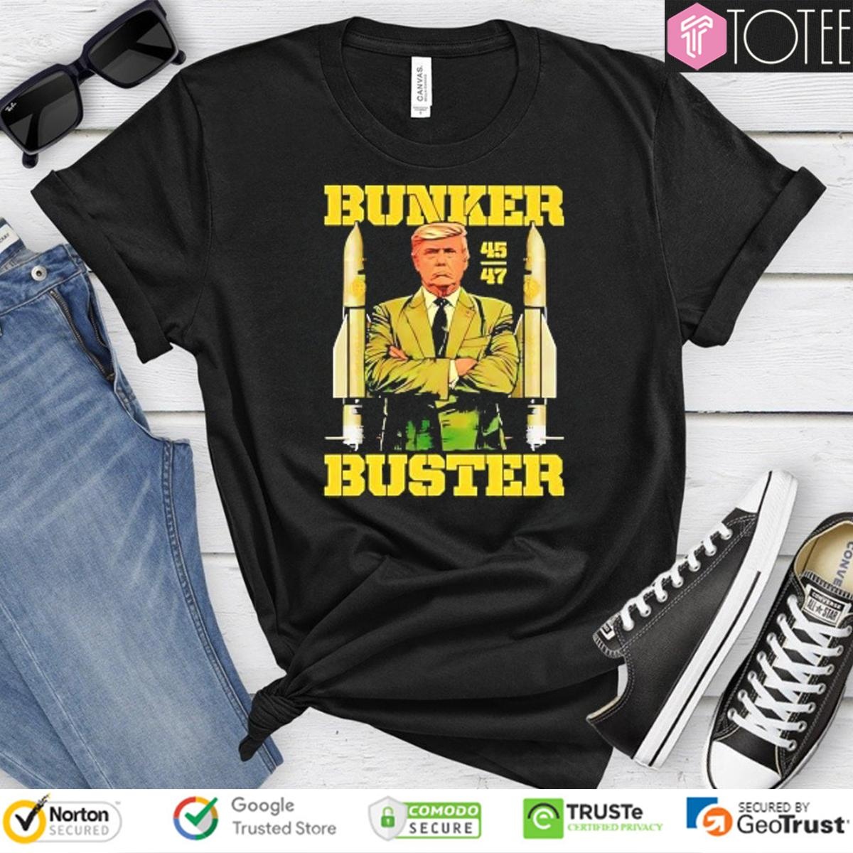 Trump 45 47 Bunker Buster T-shirt