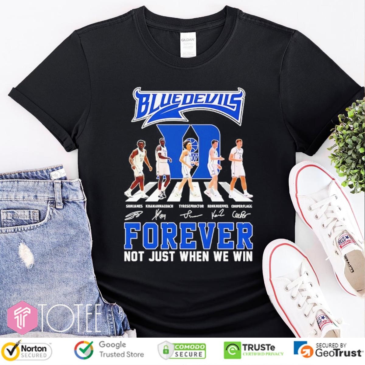 Forever Not Just When We Win Duke Blue Devils Abbey Road Signatures T-shirt